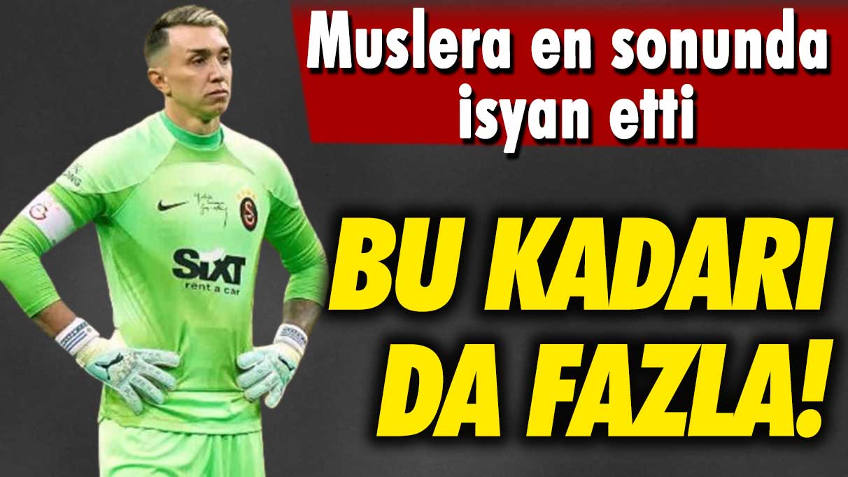 Muslera en sonunda isyan etti: Bu kadarı da fazla!