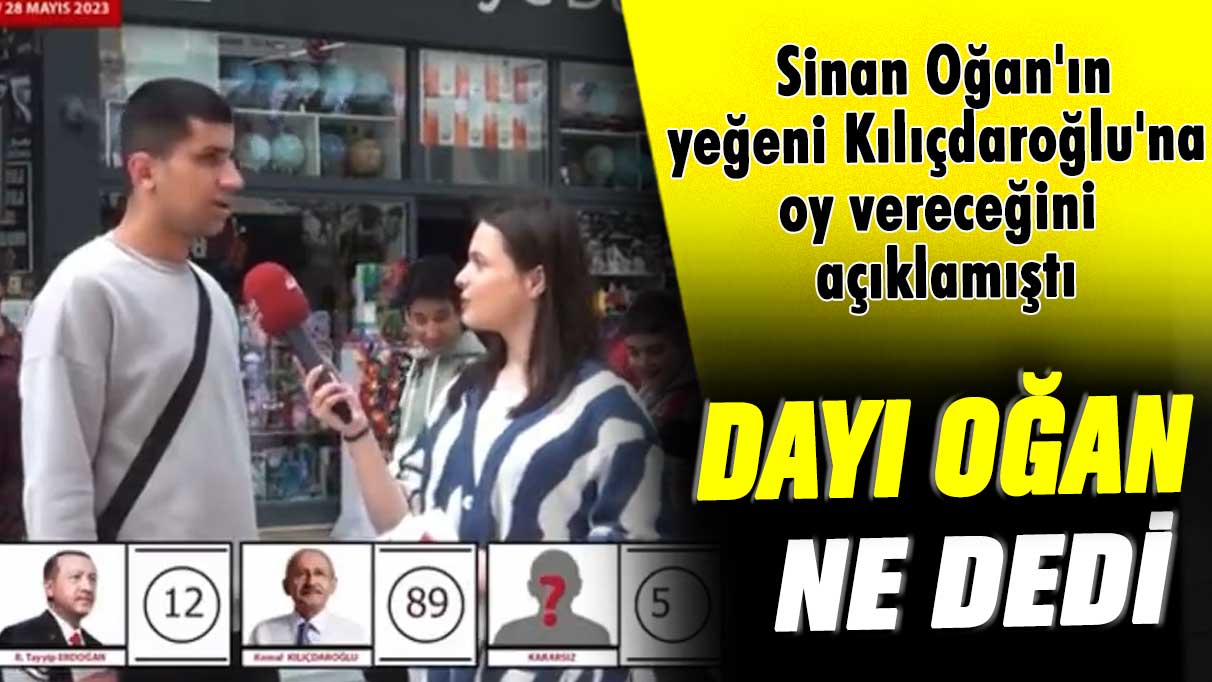 Sinan Oğan'ın yeğeni Kılıçdaroğlu'na oy vereceğini açıklamıştı: Dayı Oğan ne dedi