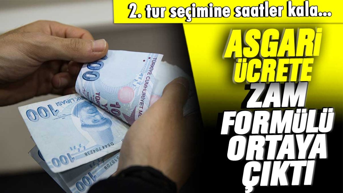 Seçime saatler kala asgari ücrete zam formülü ortaya çıktı