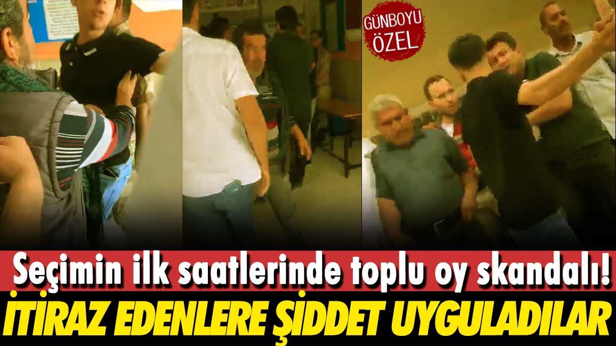 Seçimin ilk saatlerinde toplu oy skandalı! İtiraz edenlere şiddet uyguladılar