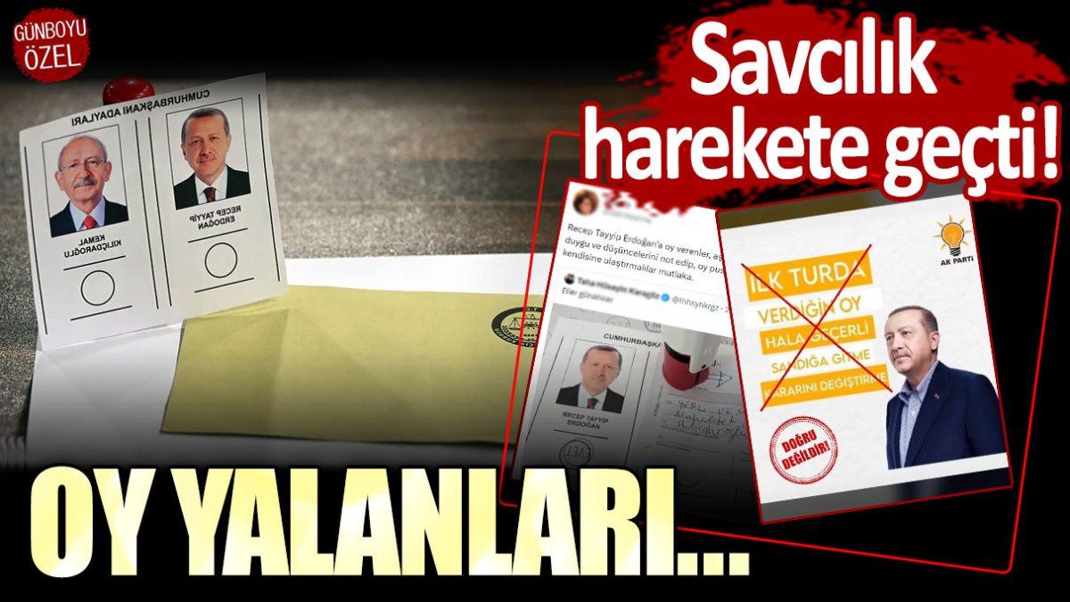 Oy yalanları... Savcılık harekete geçti