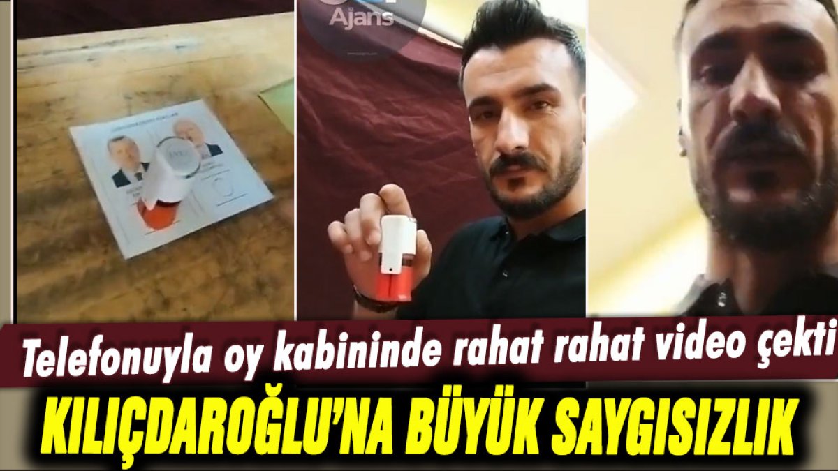 Telefonuyla oy kabininde rahat rahat video çekti: Kılıçdaroğlu'na büyük terbiyesizlik