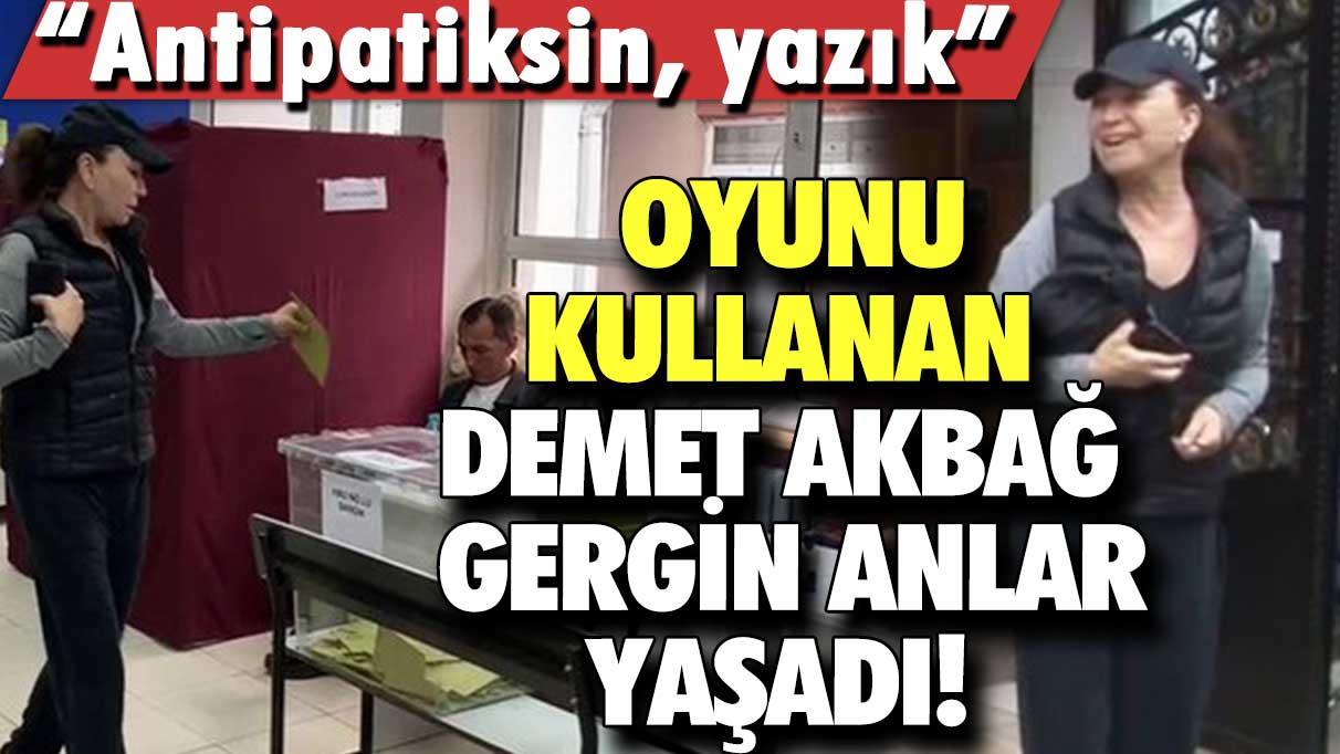 Oyunu kullanan Demet Akbağ gergin anlar yaşadı!  “Antipatiksin, yazık”