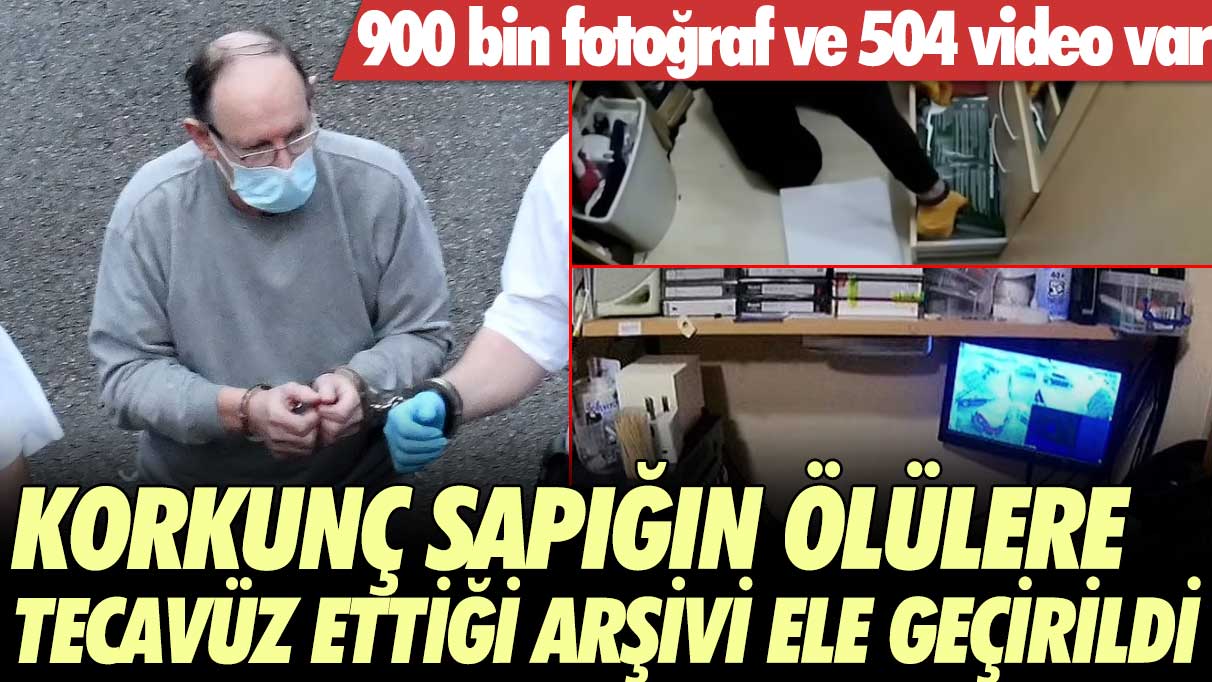 900 bin fotoğraf ve 504 video var: Korkunç sapığın ölülere tecavüz ettiği arşivi ele geçirildi