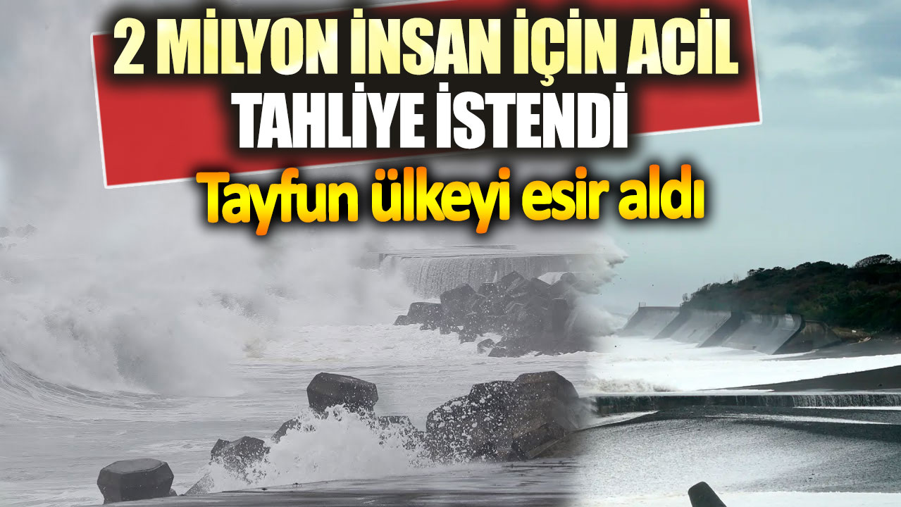 Tayfun ülkeyi esir aldı!  2 milyon insan için acil tahliye istendi