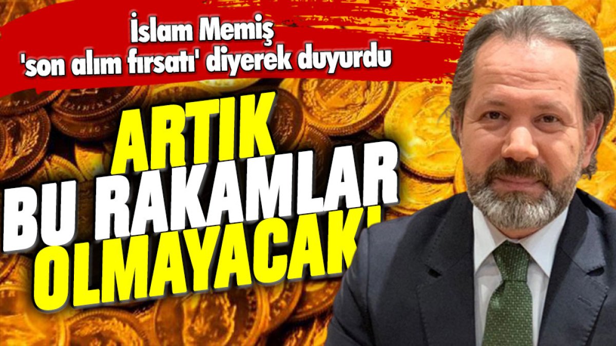 İslam Memiş 'son alım fırsatı' diyerek duyurdu: Artık bu rakam olmayacak