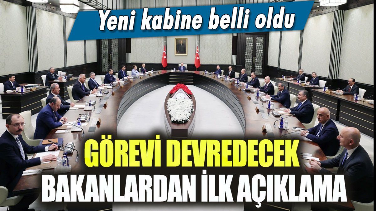 Görevi devredecek bakanlardan ilk açıklama!