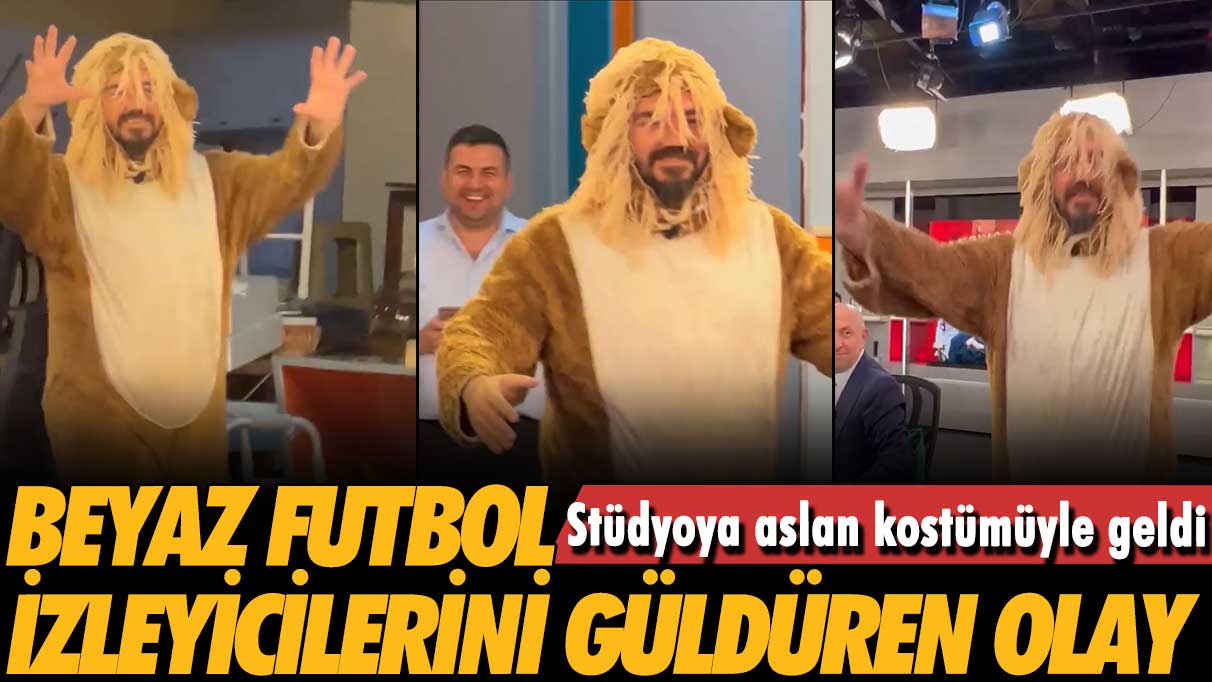 Stüdyoya aslan kostümüyle geldi: Beyaz Futbol izleyicilerini güldüren olay