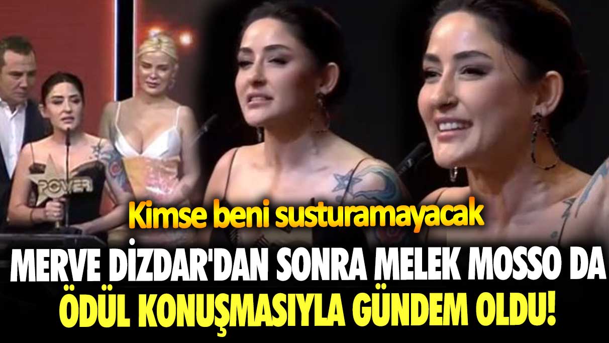 Merve Dizdar'dan sonra Melek Mosso da ödül konuşmasıyla gündem oldu! Kimse beni susturamayacak