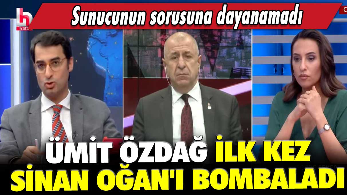 Ümit Özdağ ilk kez Sinan Oğan'ı bombaladı: Sunucunun sorusuna dayanamadı