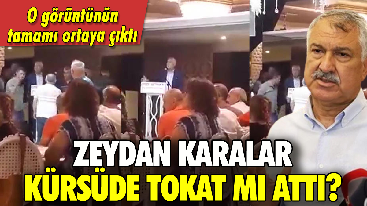 Zeydan Karalar kürsüde tokat mı attı? Açıklama geldi