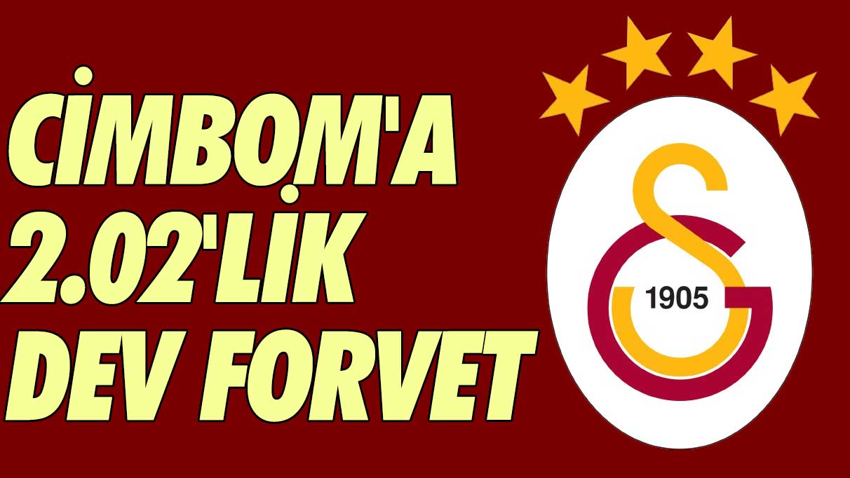 Cimbom'a 2.02'lik dev forvet