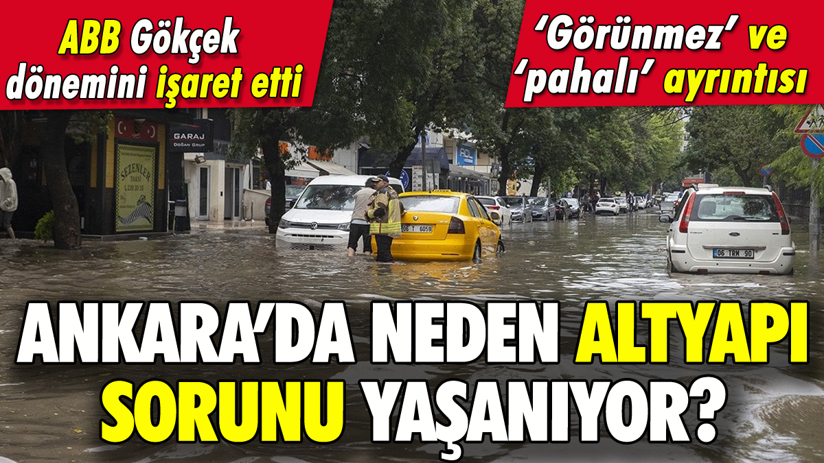 Ankara'daki altyapı sorunuyla ilgili ABB'den açıklama