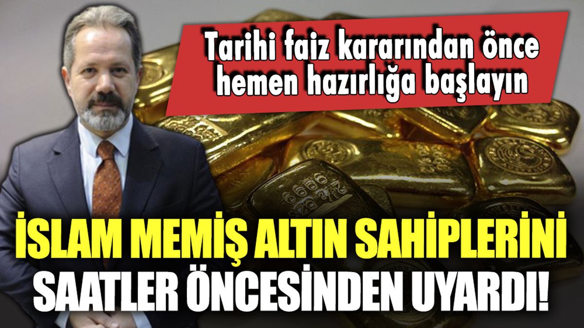 İslam Memiş altın sahiplerini saatler öncesinden uyardı: "Hazırlığa başlayın"