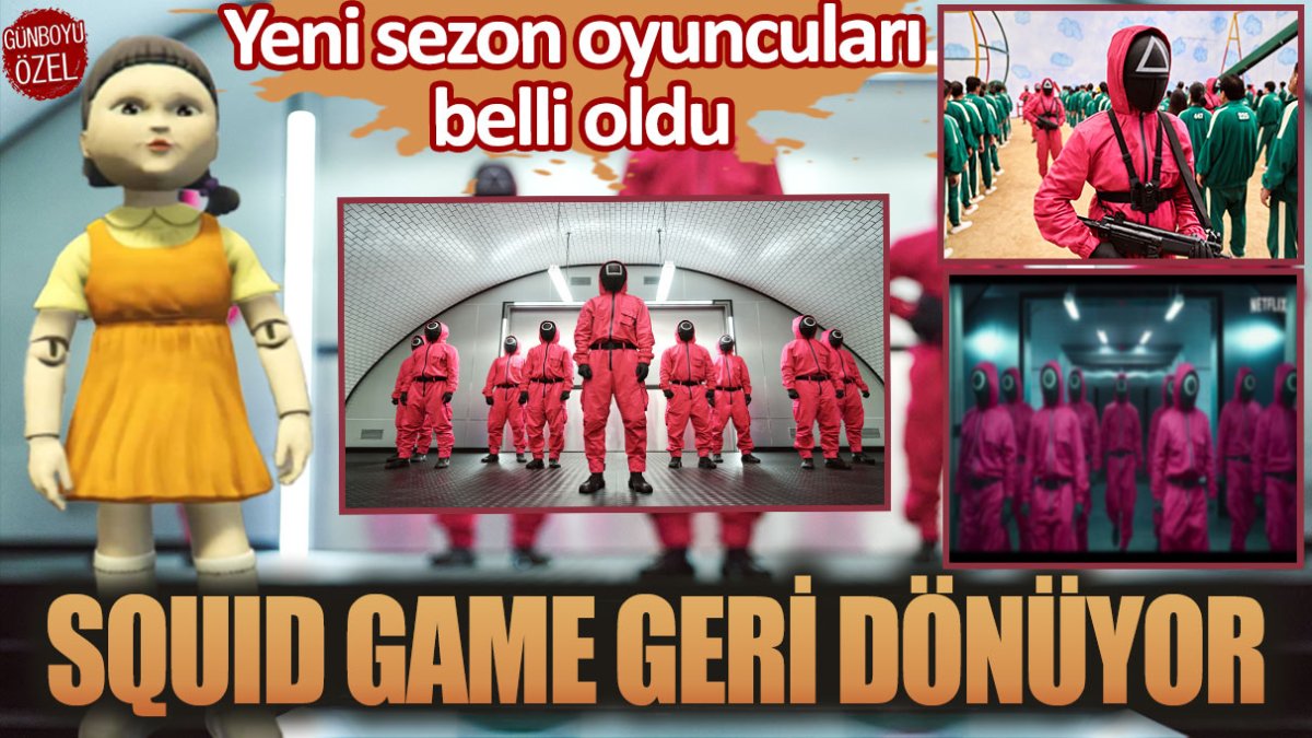 Squıd Game geri dönüyor! Yeni sezon oyuncuları belli oldu