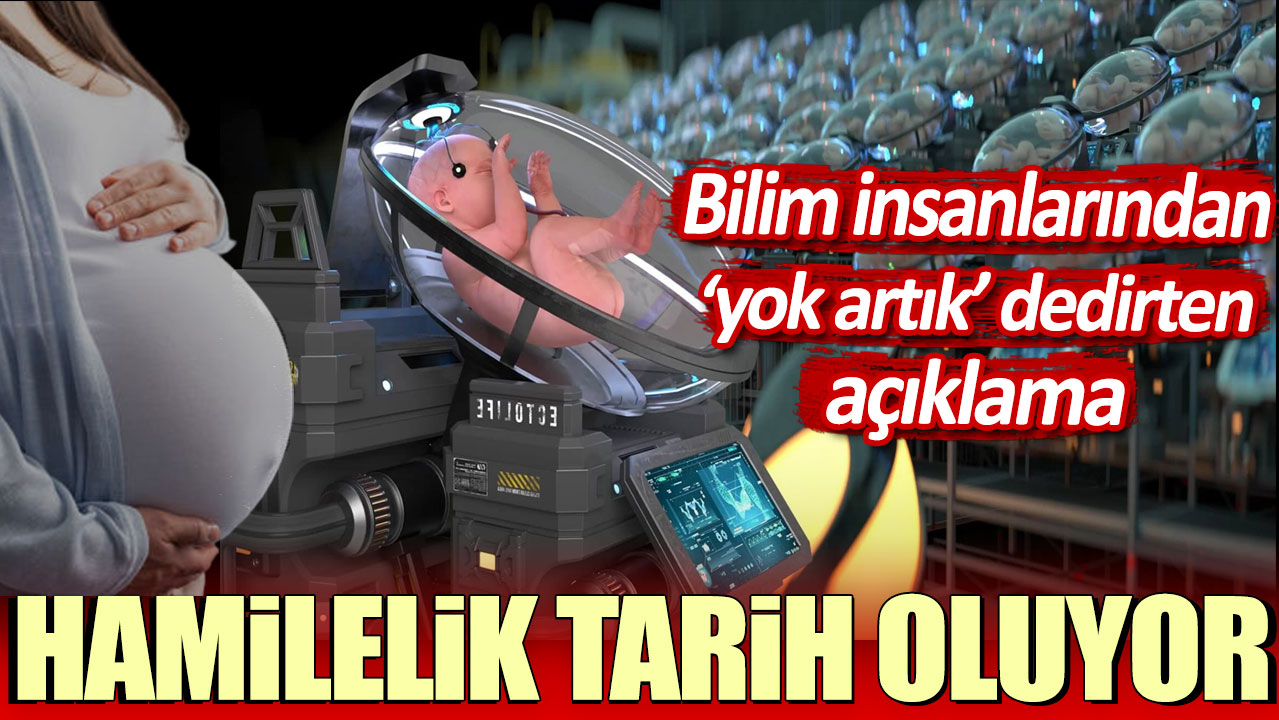 Bilim insanlarından ''yok artık'' dedirten açıklama: Hamilelik tarih oluyor!