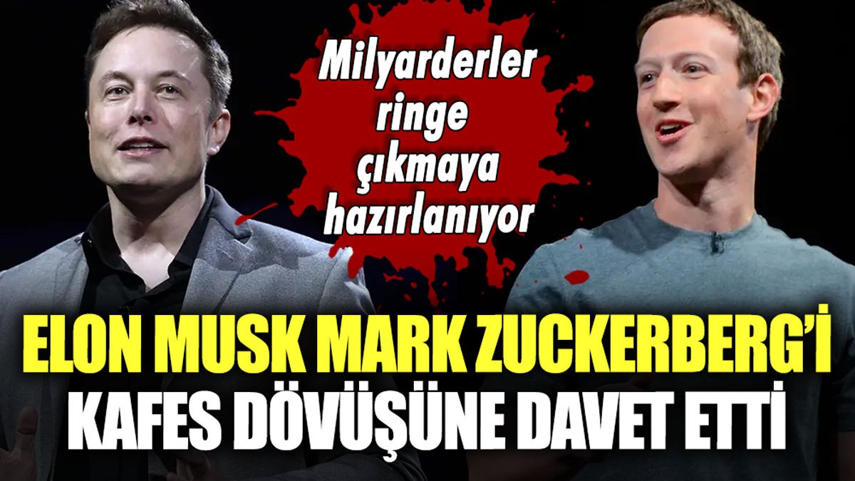 Elon Musk, Mark Zuckerberg'i kafes dövüşüne davet etti: Milyarderler ringe çıkacak mı?