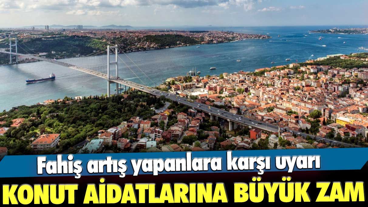 Konut aidatlarına büyük zam!