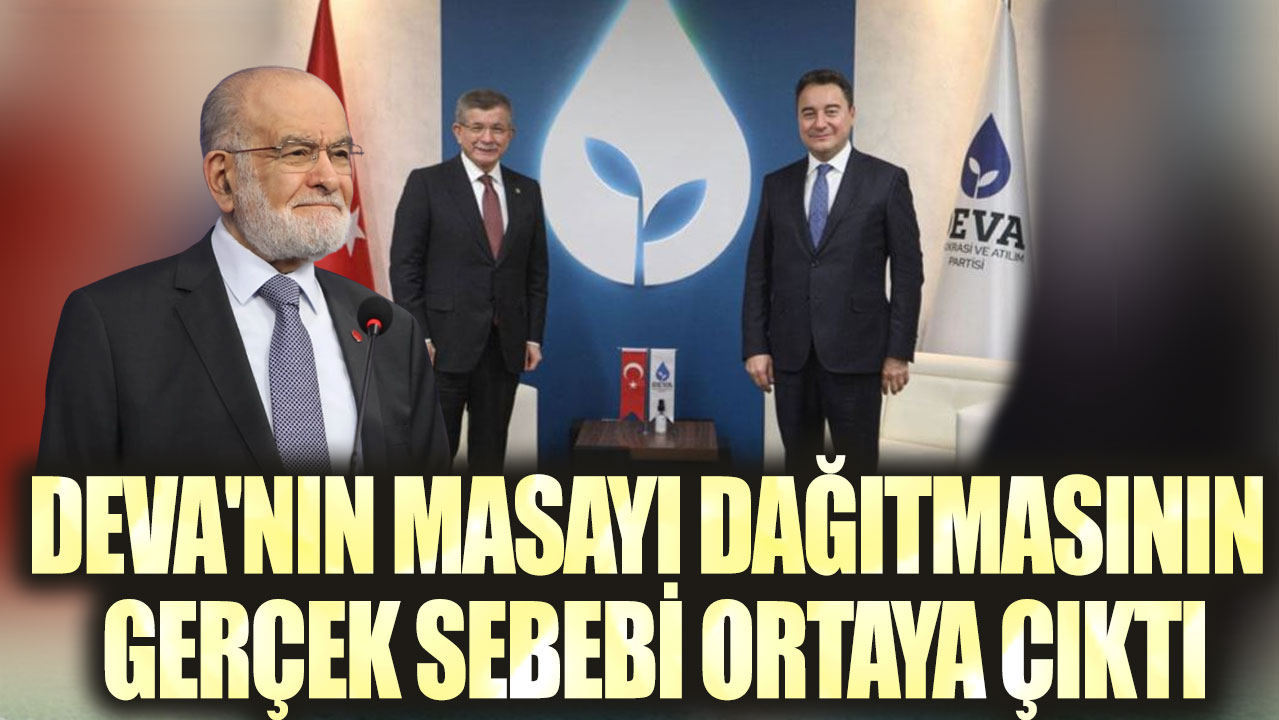 DEVA Partisi'nin masayı dağıtmasının gerçek sebebi ortaya çıktı