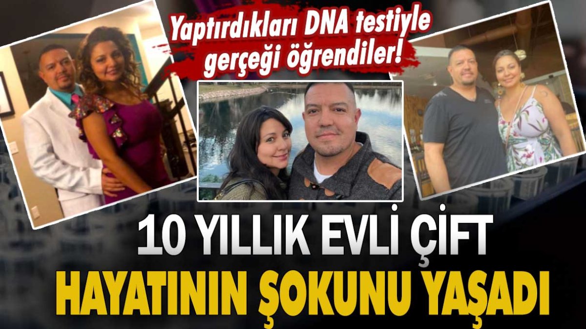 10 yıllık evli çift hayatının şokunu yaşadı! Yaptırdıkları DNA testiyle gerçeği öğrendiler