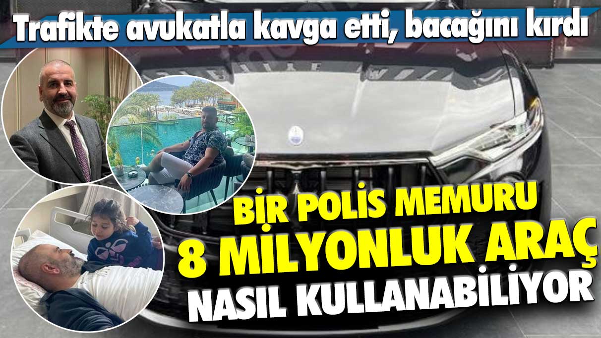 Trafikte avukatla kavga etti, bacağını kırdı! Bir polis memuru  8.5 milyon lira değerindeki Maserati'ye nasıl biniyor