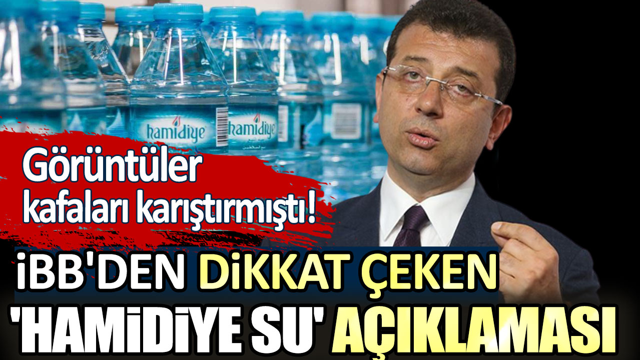 Görüntüler kafaları karıştırmıştı! İBB'den dikkat çeken 'Hamidiye Su' açıklaması