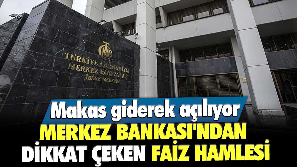 Makas giderek açılıyor! Merkez Bankası'ndan dikkat çeken faiz hamlesi