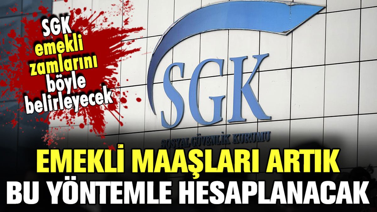 SGK emekli zamlarını artık bu yolla belirleyecek: Yeni maaş hesaplama sistemi belli oldu