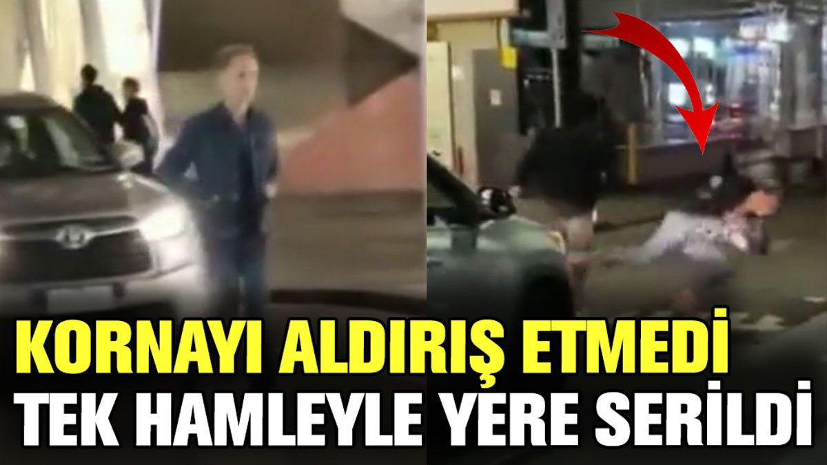 Kornaya rağmen ısrarla yolun ortasında yürüyen adamı tek hamleyle yere serdiler