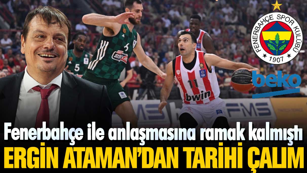 Fenerbahçe ile anlaşmasına ramak kalmıştı: Ergin Ataman Sloukas'ı tarihi kontratla çaldı