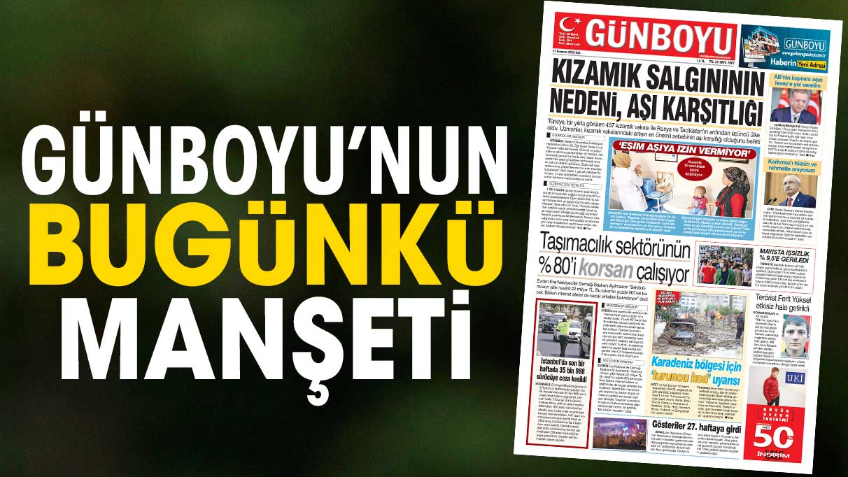 11 Temmuz 2023 Gazetesi