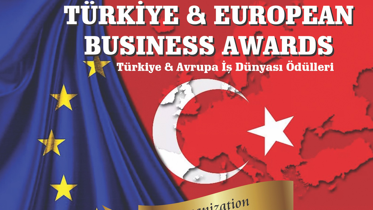 Türkiye Avrupa İş Dünyası Ödülleri sahiplerini buluyor