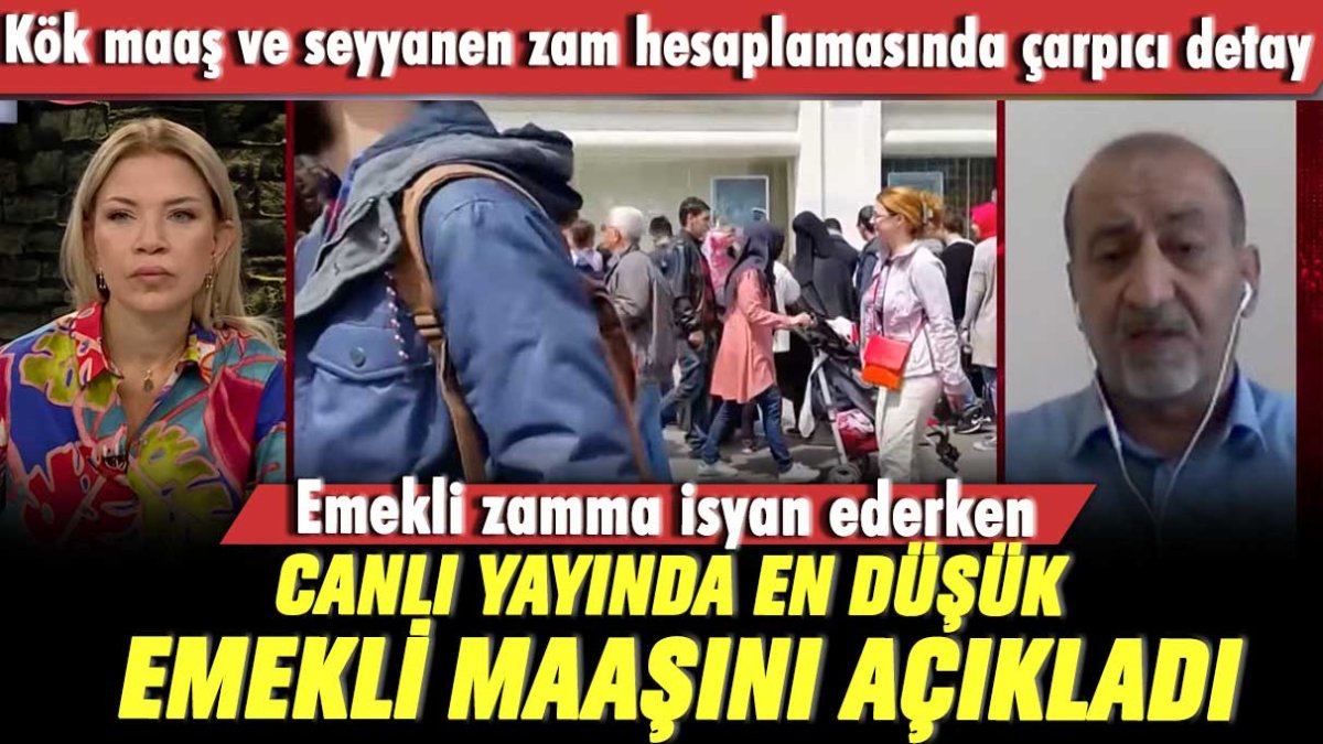 Emekli zamlara isyan ederken canlı yayında en düşük emekli maaşını açıkladı