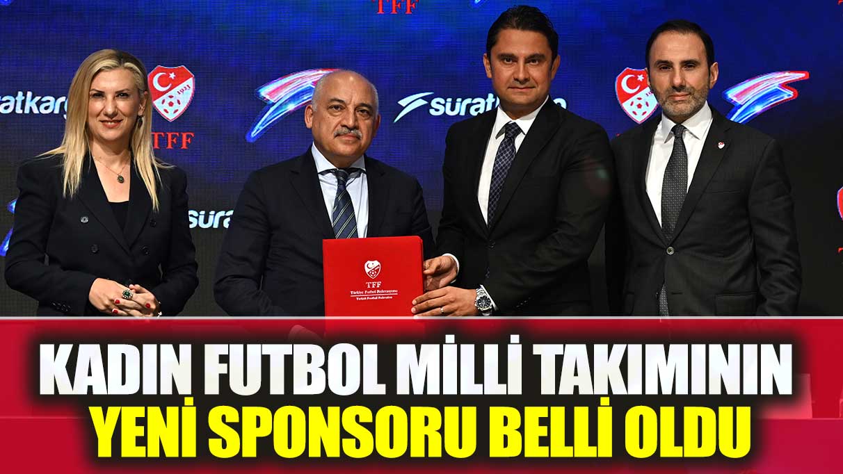 Kadın futbol milli takımının yeni sponsoru belli oldu