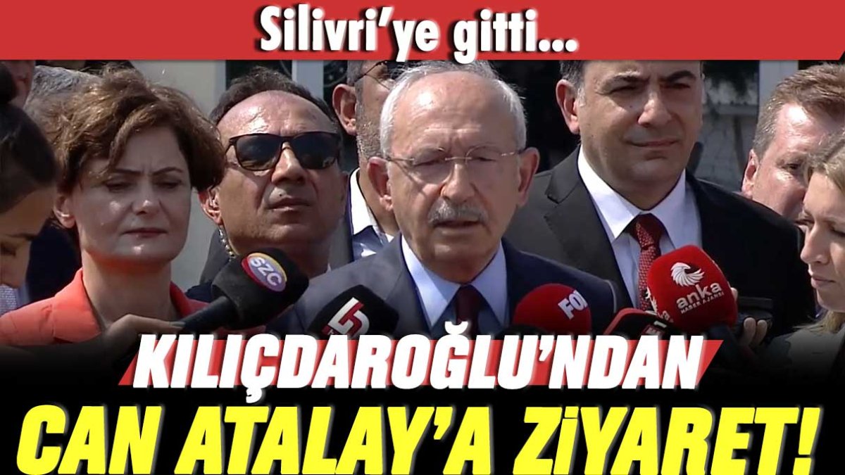 Kılıçdaroğlu'ndan Can Atalay'a ziyaret!