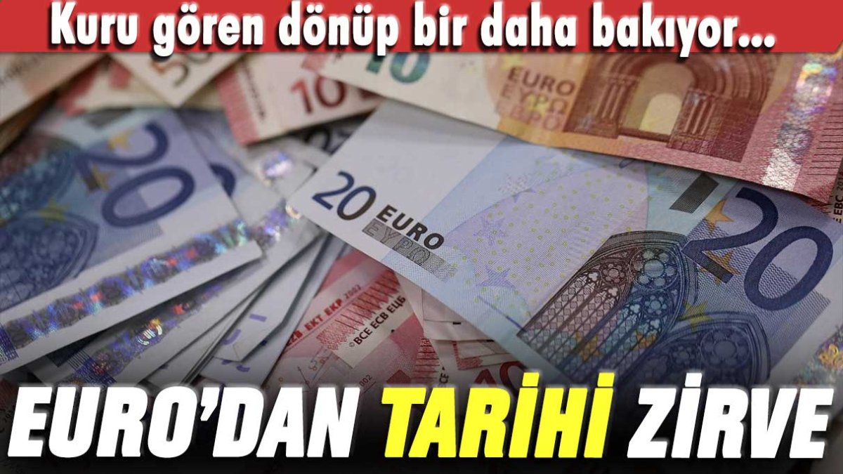 Euro'dan tarihi zirve: Kuru gören dönüp bir daha baktı