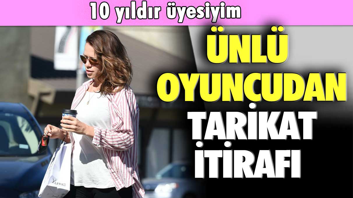 Ünlü oyuncudan tarikat itirafı: 10 yıldır üyesiyim