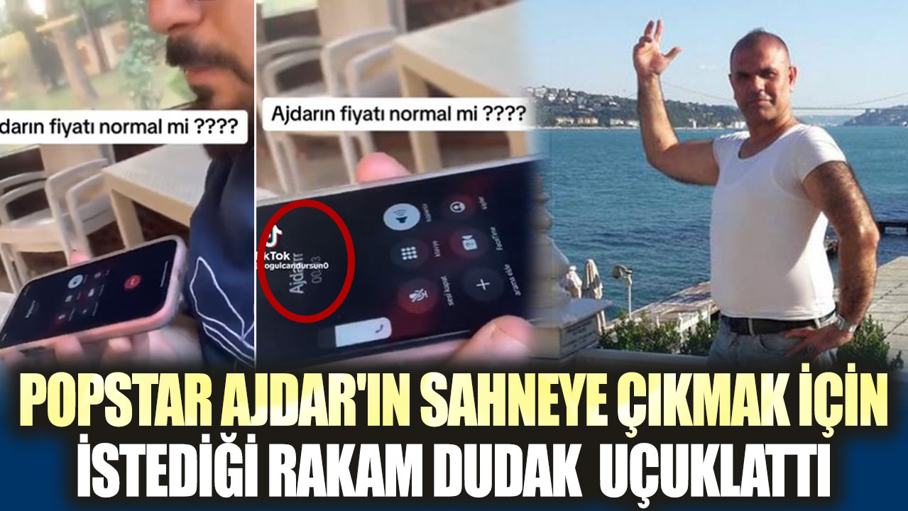 Popstar Ajdar'ın sahneye çıkmak için istediği rakam, dudak  uçuklattı