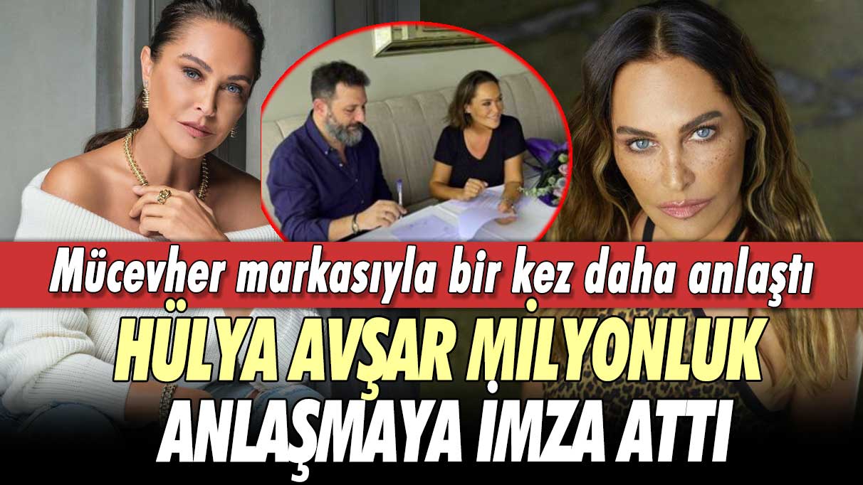 Mücevher markasıyla bir kez daha anlaştı!  Hülya Avşar'ın alacağı ücret dudak uçuklattı