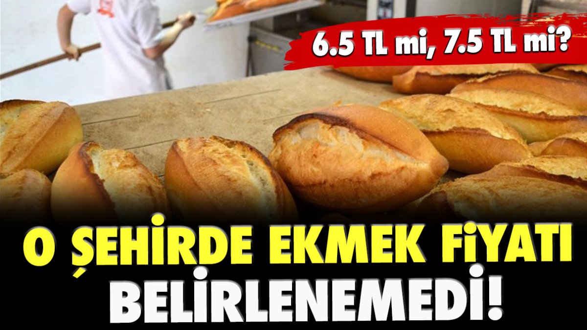 O şehirde ekmek fiyatı belirlenemedi!