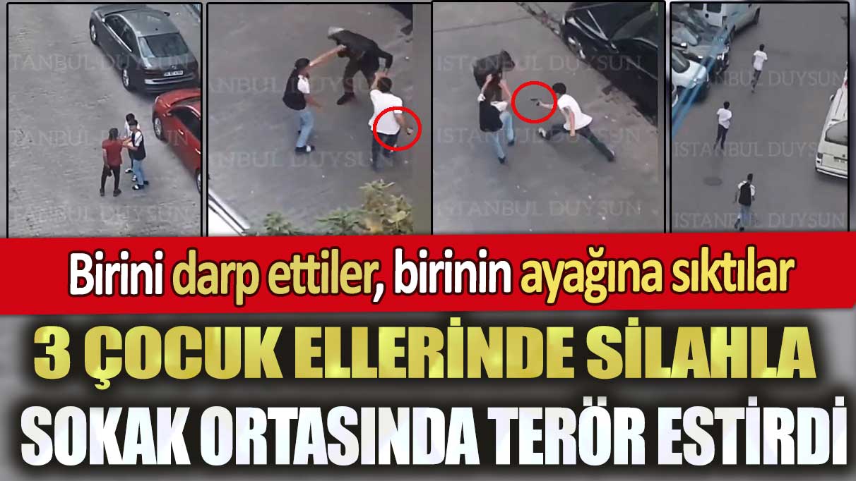 Şirinevler’de 3 çocuk ellerinde silahla terör estirdi: Birini darp ettiler, birinin ayağına sıktılar