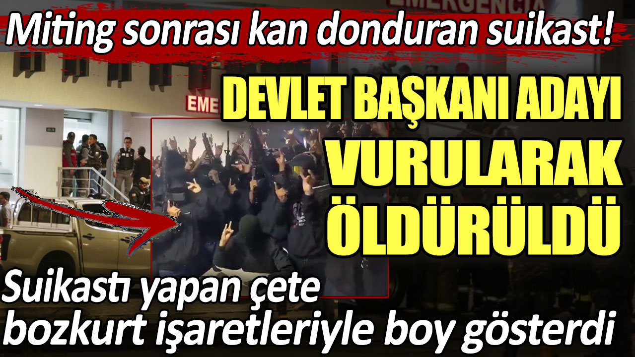 Devlet Başkanı adayı vurularak öldürüldü! Suikastı yapan çete bozkurt işaretleriyle boy gösterdi