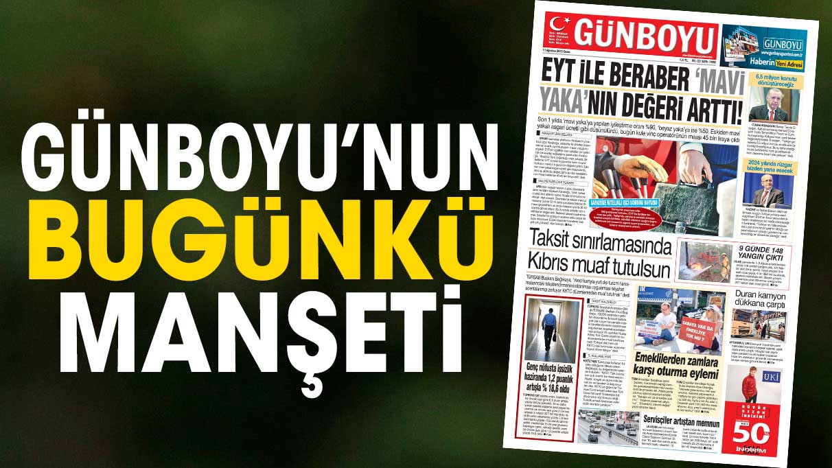 11 Ağustos 2023 Gazetesi