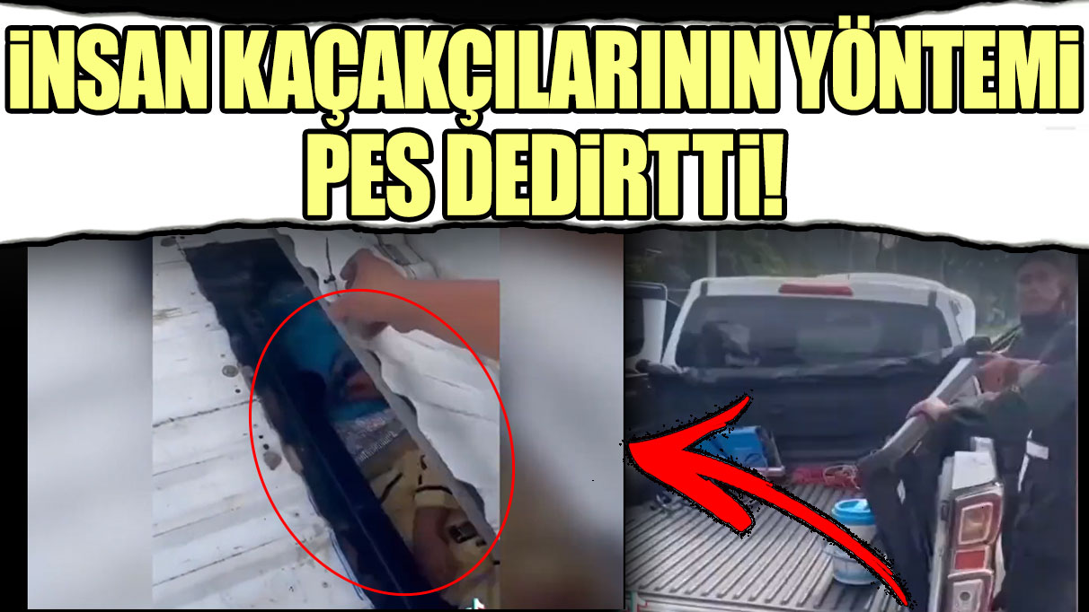 İnsan kaçakçılarının bu yöntemi pes dedirtti