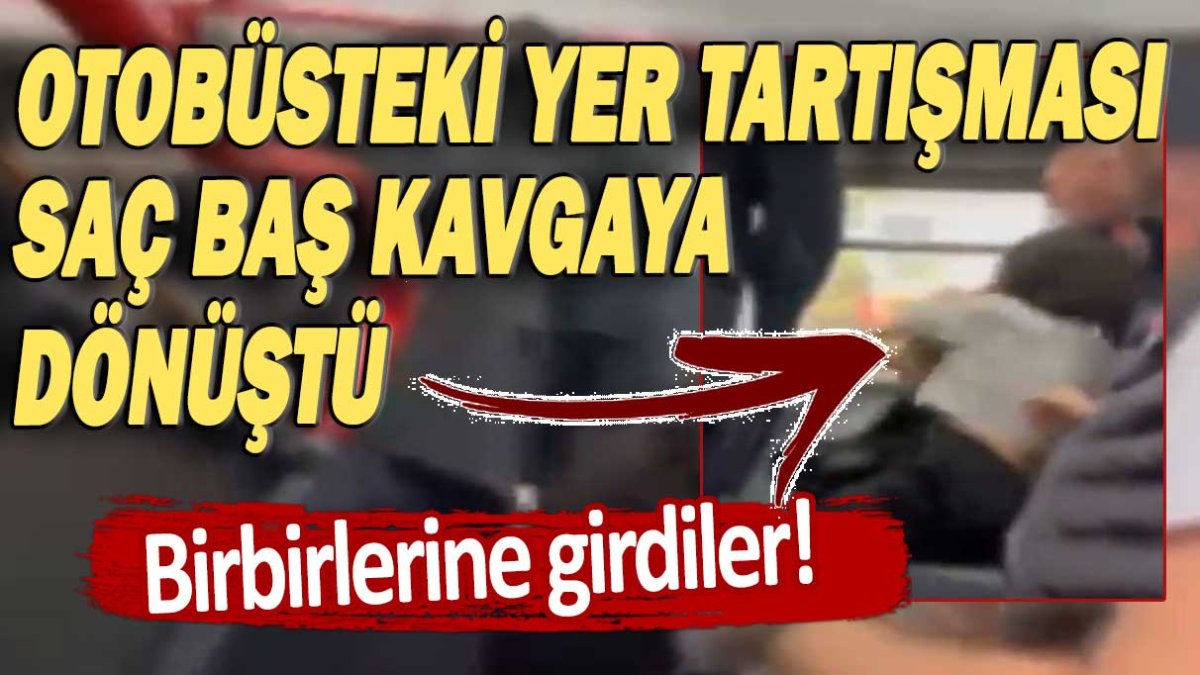 İzmit'te otobüsteki yer tartışması saç baş kavga dönüştü! O anlar kamerada