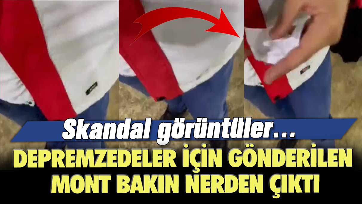 Skandal görüntüler… Depremzedeler için gönderilen mont bakın nerden çıktı