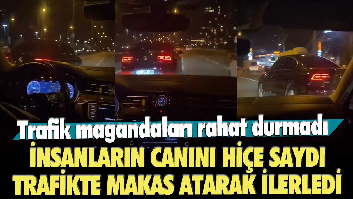 Trafik magandaları rahat durmadı: İnsanların canını hiçe sayarak, trafikte makas atarak ilerledi