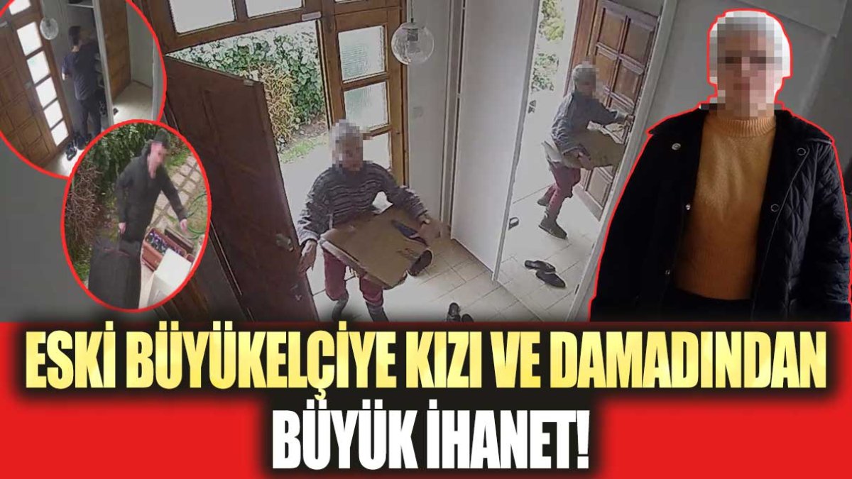 Eski Suriye Büyükelçisi Mehmet Orhan Aka'ya kızı ve damadından büyük ihanet