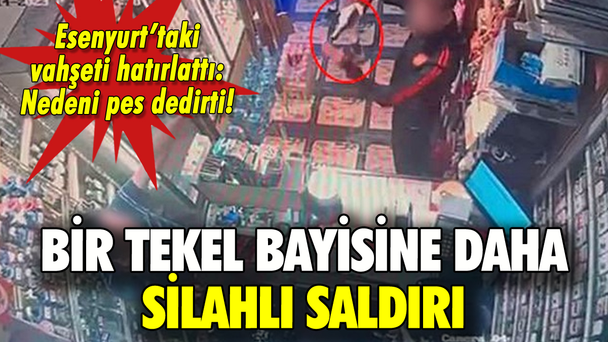 Esenyurt'tan sonra bir Tekel bayisine daha silahlı saldırı: 3 yaralı