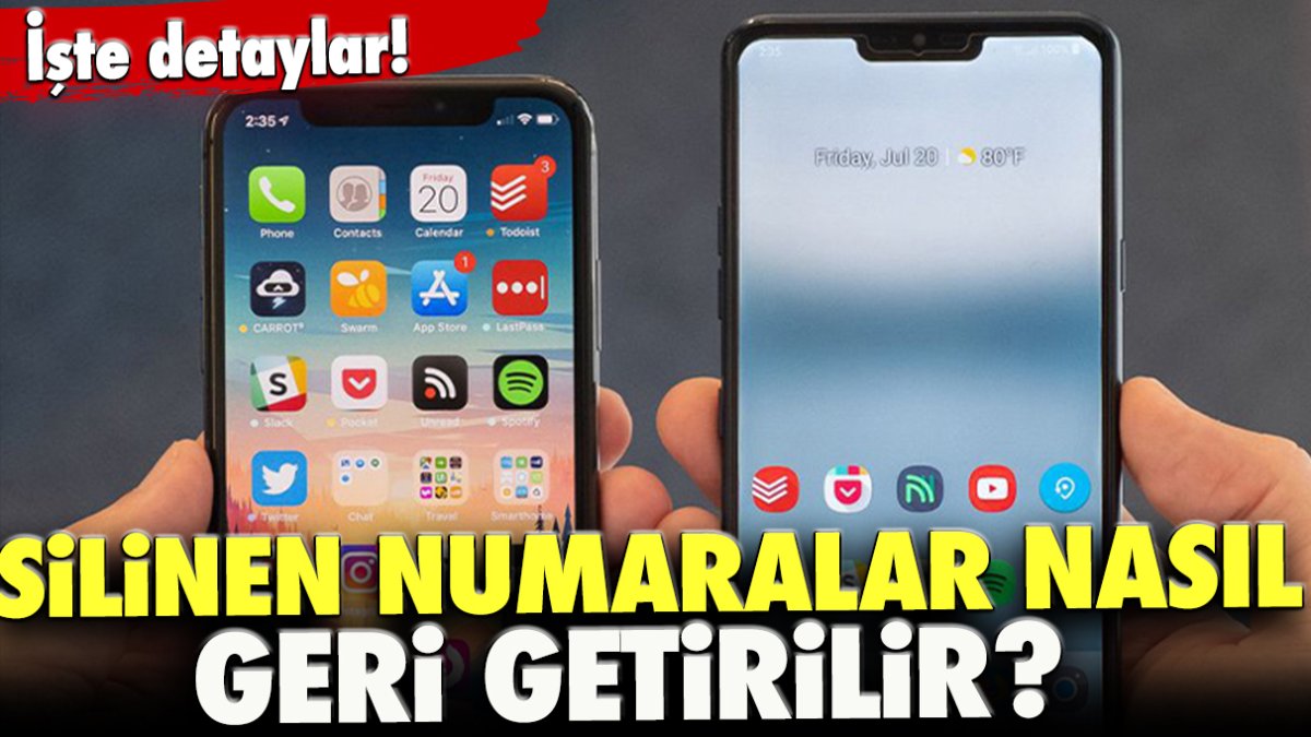 Silinen Numaralar Nasıl Geri Getirilir?